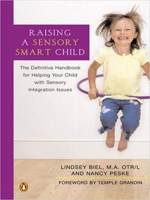 cover image of Raising a Sensory Smart Child